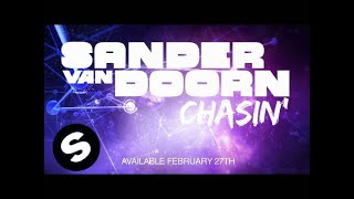 Sander van Doorn  Chasin Official Teaser [upl. by Salmon]