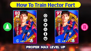 5000 eFootball Points🔥How To Train Hector Fort Best Training Guide efootball 2025  Fort efootball [upl. by Cleon]