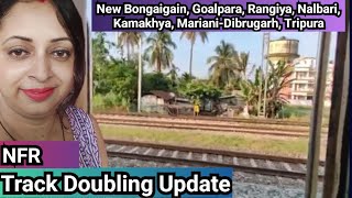 Indian Railway update  Track doubling  Nf railway video  Nfr [upl. by Ivanna]