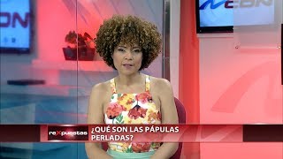 ▶️ ¿Qué son las pápulas perladas [upl. by Iphigeniah543]