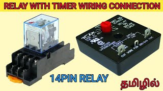 Relay with on delay timer wiring connection in tamil [upl. by Amluz25]