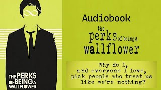 The Perks Of Being A Wallflower Emotional Audiobook [upl. by Chelton756]