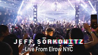 Jeff Sorkowitz Live From Elrow NYC [upl. by Ahael984]