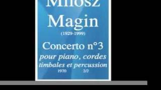 Milosz Magin 19291999  Concerto No 3 for piano strings and timpani 1970 22 [upl. by Abana]