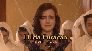 Hilda FuracãoHilda Hurricane  The Saint and the Sinner  Video Essay [upl. by Meesak]