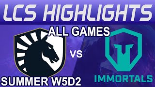 TL vs IMT Highlights ALL GAMES  LCS Summer W5D2 2024  Team Liquid vs Immortals by Onivia [upl. by Murrah762]