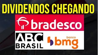 BRADESCO BBDC3 BANCO BMGB4 BANCO ABC DIVIDENDOS CHEGANDO dividendos bbdc3 bmg investir ações [upl. by Nicholson]