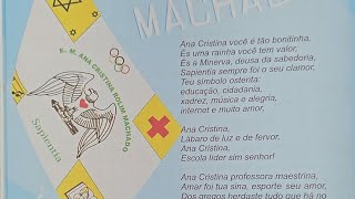 Hino da Escola Municipal Professora Ana Cristina Rolim Machado [upl. by Ahseiyk]