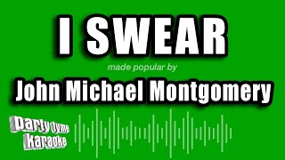 John Michael Montgomery  I Swear Karaoke Version [upl. by Yreva276]