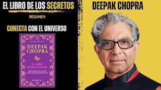 El Libro de Los SECRETOS 🤯  Deepak Chopra  Resumen [upl. by Paige931]