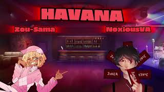 noxiousvo x ZouSama  Havana MALE COVER [upl. by Basham]