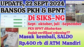 UPDATE  PKH BPNT SEPTEMBEROKTOBER DIKABARKAN VERIFIKASI REKENING SALDO 400 RB MASUK KKS MANDIRI [upl. by Eledoya]