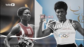 A Motivational Story Of Wilma Rudolph Olympic athlete [upl. by Buote]