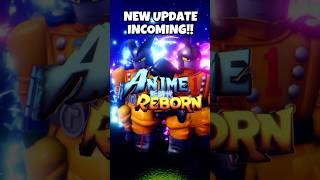 NEW ANIME REBORN UPD INCOMING‼️animereborn animevanguards roblox [upl. by Joab]