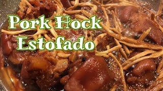 PORK HOCK ESTOFADO RECIPE  HOW TO COOK ESTOFADONG PATA NG BABOY  Pepperhona’s Kitchen [upl. by Hayden]