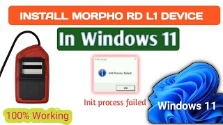 How to install morpho Rd L1 in windows 11 ll init process failed problem solution [upl. by Nileak]