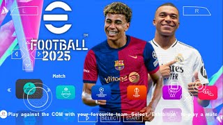 eFOOTBALL PES 2025 PPSSPP ISO NO TEXTURES amp NO SAVE DATA NEW KITS 202425 REAL FACES amp TRANSFERS [upl. by Vladi149]