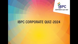 IBPC CORPORATE QUIZ 2024 HIGHLIGHTS [upl. by Ellac]