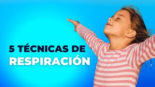 5 Técnicas de Respiración para Niños Aprendiendo a Calmar la Mente y el Cuerpo [upl. by Stephenson]