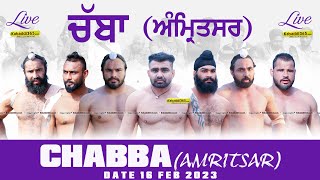 🔴Live Chabba Amritsar Kabaddi Tournament 16 Feb 2023 [upl. by Gibson888]