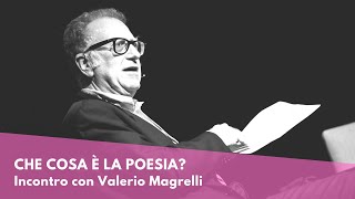 Che cosa è la poesia  Valerio Magrelli [upl. by Ibot268]