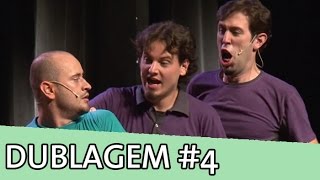 IMPROVÁVEL  DUBLAGEM 4 [upl. by Crawford]