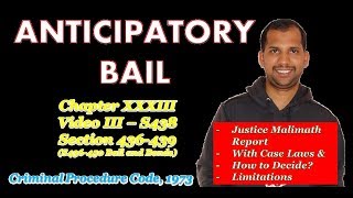 Anticipatory Bail  Section 438  Malimath Report  CrPC  Code of Criminal Procedure [upl. by Nivanod]