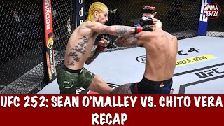 UFC 252 Sean OMalley vs Marlon Chito Vera Recap [upl. by Meridel]