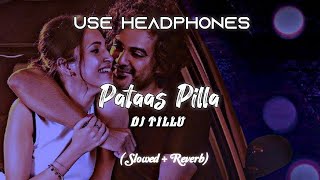 pataas pilla slowed reverb Lofi mix Telugu movie song trending love lovesong slowedandreverb [upl. by Aninahs]