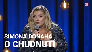 O chudnutí  standup comedy špeciál  Simona DONAHA [upl. by Amikan77]