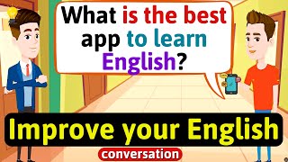 Improve English Speaking Skills Everyday Tips to speak in English English Conversation Practice [upl. by Zabrine572]