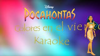 Colores en el viento Pocahontas Karaoke 🍂 [upl. by Taggart]