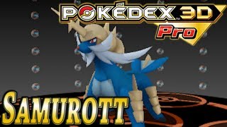 Pokemon 503 Samurott Pokedex 3D Pro [upl. by Wayolle]