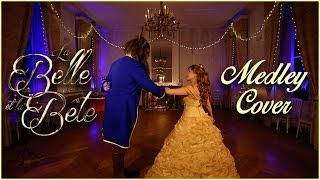 La Belle et la Bête 2017  Cover Medley  DisCover [upl. by Jak509]