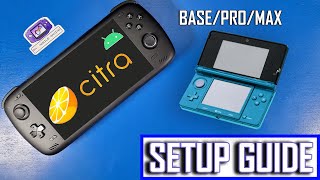 3DS Emulation Setup Guide Citra MMJ With Odin 2 [upl. by Ybhsa111]