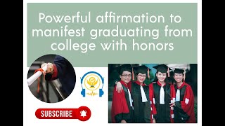 Discover your potential and graduate from college with honors using powerful affirmations female [upl. by Stavro]