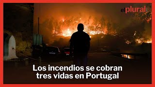 Cuatro muertos en los incendios en Portugal [upl. by Hare]