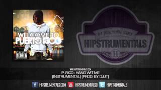 P Rico  Hang WIt Me Instrumental Prod By DJJT  DOWNLOAD LINK [upl. by Enilhtak]