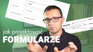 10 zasad jak projektować FORMULARZE [upl. by Ahgem]