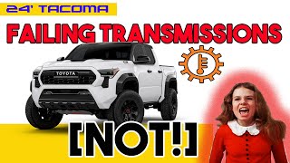 The 2024 Toyota Tacoma Transmissions are FINE mostly [upl. by Llenor112]