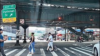 Dyckman Street New York City [upl. by Efron957]