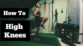 How To Do High Knees  A Quick Workout [upl. by Goldie]