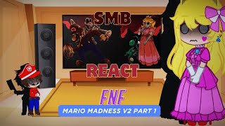 SMB React  FNF Mario Madness V2 Part 1  FNF Mod [upl. by Woods]