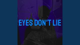 Eyes Dont Lie Tiktok Remix [upl. by Ros]