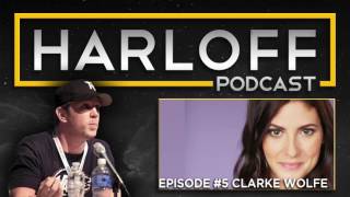 The Harloff Podcast 5  Clarke Wolfe [upl. by Gilda892]