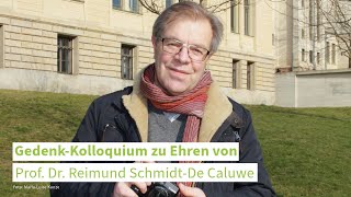 GedenkKolloquium zu Ehren von Prof Dr Reimund SchmidtDe Caluwe [upl. by Etka551]