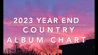 Billboard 2023 YearEnd Country Album Chart [upl. by Earb556]