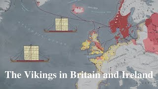 The Vikings in Britain and Ireland Excellent Overview [upl. by Swart864]