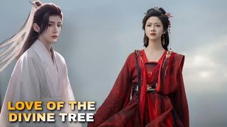 LOVE OF THE DIVINE TREE  First Look [upl. by Rolando]