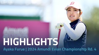 Ayaka Furue Highlights  2024 Amundi Evian Championship Rd 4 [upl. by Etteiram]